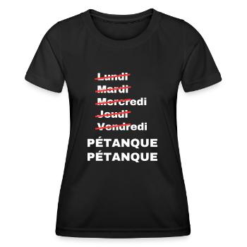 week-end pétanque - T-shirt sport Femme - noir - Devant - AI Model Female 172 light (172cm)