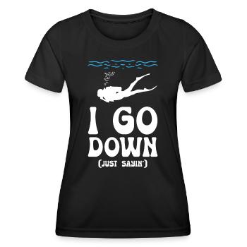 I go Down Funny Diving - Women's Functional T-Shirt - black - Front - AI Model Female 172 light (172cm)