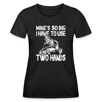 Des mines si grosses que je dois utiliser une perche à deux mains - T-shirt sport Femme - noir - Devant - AI Model Female 172 light (172cm)