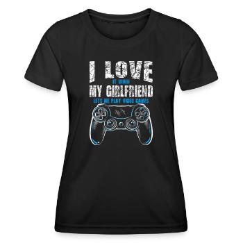 I love it when my girlfriend plays me - Women's Functional T-Shirt - black - Front - AI Model Female 172 light (172cm)
