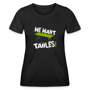 WE WANT TABLES! Wrestling Motif - Women's Functional T-Shirt - black - Front - AI Model Female 172 light (172cm)