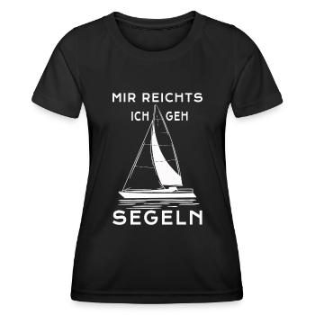Segler Kapitän Spruch Mir reichts ich geh segeln - Frauen Funktions-T-Shirt - Schwarz - Vorne - AI Model Female 172 light (172cm)
