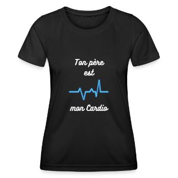 Ton père est mon cardio : Humoristique Cardio - T-shirt sport Femme - noir - Devant - AI Model Female 172 light (172cm)