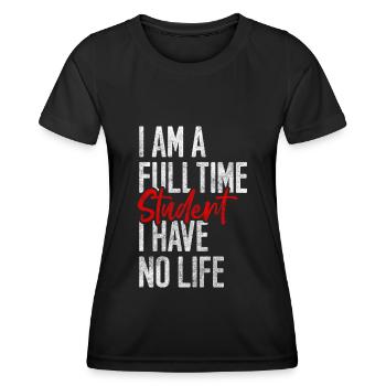 Student Lifestyle Geld Pleite - Frauen Funktions-T-Shirt - Schwarz - Vorne - AI Model Female 172 light (172cm)