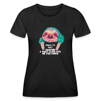 Today Im just keeping a very close eye to my couch - Women's Functional T-Shirt - black - Front - AI Model Female 172 light (172cm)