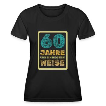 Weisheit 60 - Frauen Funktions-T-Shirt - Schwarz - Vorne - AI Model Female 172 light (172cm)