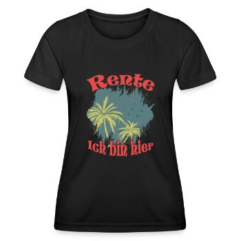 Rente Ich Bin Hier - Ruhestand - Frauen Funktions-T-Shirt - Schwarz - Vorne - AI Model Female 172 light (172cm)