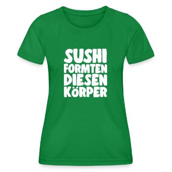Sushi lovers sushi shaped this body - Women's Functional T-Shirt - kelly green - Front - AI Model Female 172 dark (172cm)