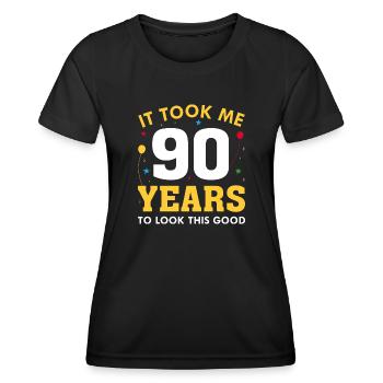 Ich brauchte 90 Jahre, um so gut auszusehen - Frauen Funktions-T-Shirt - Schwarz - Vorne - AI Model Female 172 light (172cm)