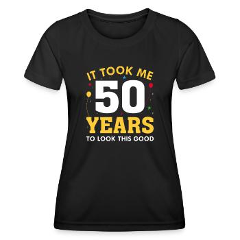 Il m’a fallu 50 ans pour être aussi belle - T-shirt sport Femme - noir - Devant - AI Model Female 172 light (172cm)