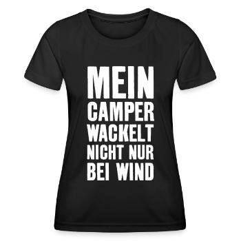CAMPING MEIN CAMPER WACKELT WIND WOHNMOBIL BUS - Frauen Funktions-T-Shirt - Schwarz - Vorne - AI Model Female 172 light (172cm)