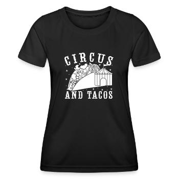 Circus Graphic Circus And Tacos Circus Performer - Women's Functional T-Shirt - black - Front - AI Model Female 172 light (172cm)