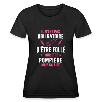 folle et pompière / humour femme pompière - T-shirt sport Femme - noir - Devant - AI Model Female 172 light (172cm)