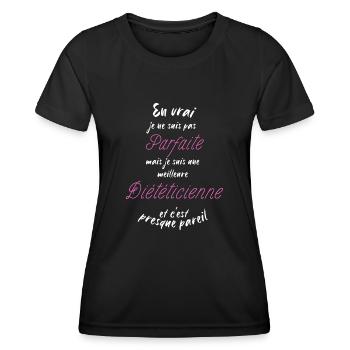 I am the best dietician - Women's Functional T-Shirt - black - Front - AI Model Female 172 light (172cm)