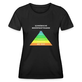 Schwäbische Bedürfnispyramide - Meine Ruhe Lustig - Frauen Funktions-T-Shirt - Schwarz - Vorne - AI Model Female 172 light (172cm)