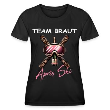 Apres Ski Party, Team Braut für After Ski JGA - Frauen Funktions-T-Shirt - Schwarz - Vorne - AI Model Female 172 light (172cm)