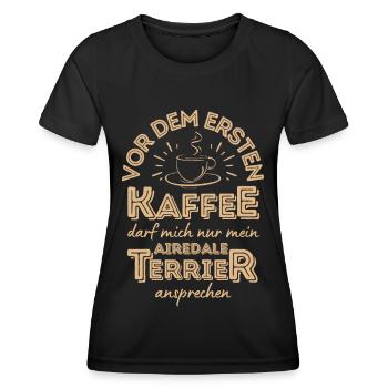 Airedale Terrier Kaffee Hund Cafe - Frauen Funktions-T-Shirt - Schwarz - Vorne - AI Model Female 172 light (172cm)