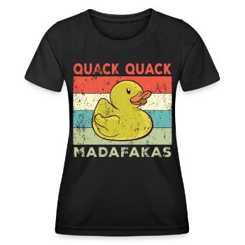 Funny Duck Sayings Rubber Duck Quack Quack Ducks - Women's Functional T-Shirt - black - Front - AI Model Female 172 light (172cm)