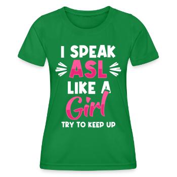 Fierté sourde ASL Fille Drôle Sourd - T-shirt sport Femme - vert - Devant - AI Model Female 172 dark (172cm)