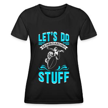 Skimbording Skimboard Surfing Skimborden Gift - Women's Functional T-Shirt - black - Front - AI Model Female 172 light (172cm)