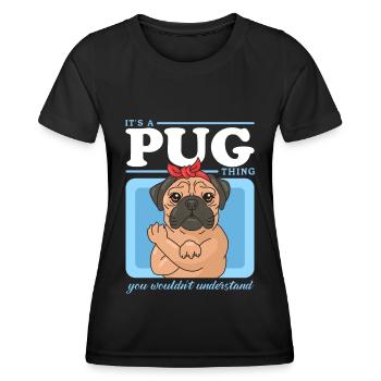 Pug Dogs Dog Owners Dog Owners Gift - Women's Functional T-Shirt - black - Front - AI Model Female 172 light (172cm)
