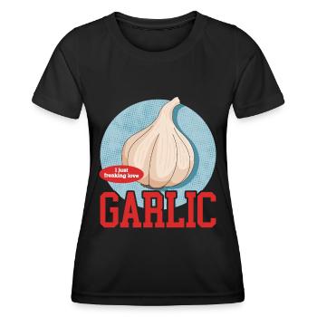 Garlic Garlic Flavor Gift - Women's Functional T-Shirt - black - Front - AI Model Female 172 light (172cm)