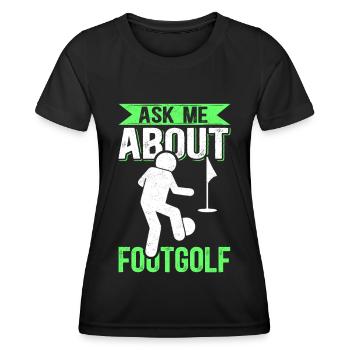 Footgolf Soccer Golf Player Footgolfer - Women's Functional T-Shirt - black - Front - AI Model Female 172 light (172cm)