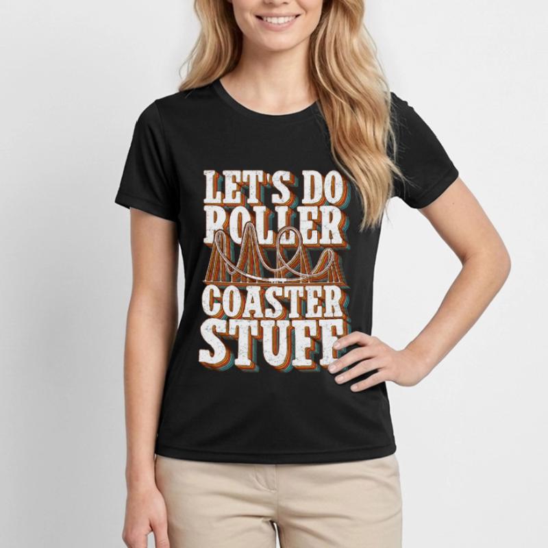 Roller Coaster Roller Coaster Roller Coaster Gift Women's Functional T-Shirt