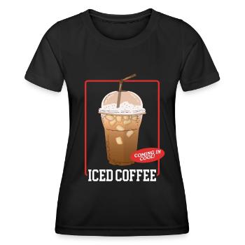 Eiskaffee Kaffeeliebhaber Iced Coffee Geschenk - Frauen Funktions-T-Shirt - Schwarz - Vorne - AI Model Female 172 light (172cm)