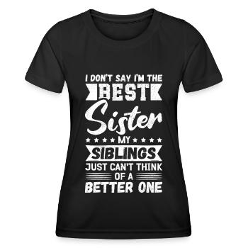 Schwester Geschenkidee Geburtstag Geschenke - Frauen Funktions-T-Shirt - Schwarz - Vorne - AI Model Female 172 light (172cm)