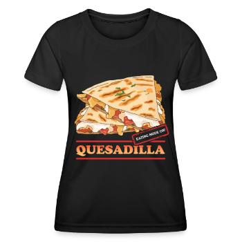 Quesadillas Tortilla Quesadilla Gift - Women's Functional T-Shirt - black - Front - AI Model Female 172 light (172cm)