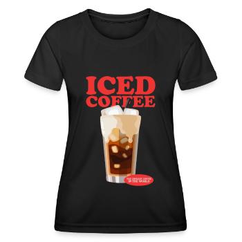 Iced Coffee Coffee Lover Iced Coffee Gift - Women's Functional T-Shirt - black - Front - AI Model Female 172 light (172cm)