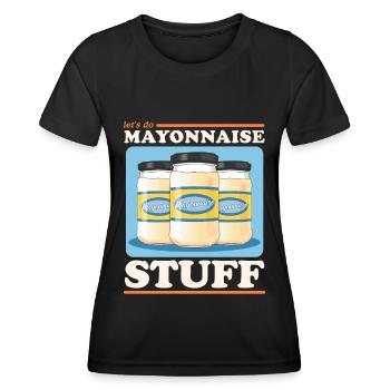 Mayo Mayonnaise Yummy Gift - Women's Functional T-Shirt - black - Front - AI Model Female 172 light (172cm)