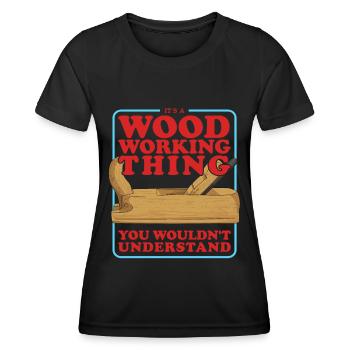 Holzarbeiten Schreiner Tischler Bastler Geschenk - Frauen Funktions-T-Shirt - Schwarz - Vorne - AI Model Female 172 light (172cm)