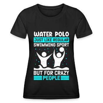 Water Polo Player Funny Water Polo Player Gifts - Women's Functional T-Shirt - black - Front - AI Model Female 172 light (172cm)