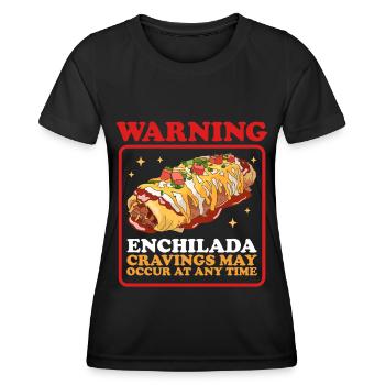 Enchilada Mexican Enchiladas Gift - Women's Functional T-Shirt - black - Front - AI Model Female 172 light (172cm)