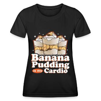 Bananenpudding Bananen-Pudding Geschenk - Frauen Funktions-T-Shirt - Schwarz - Vorne - AI Model Female 172 light (172cm)