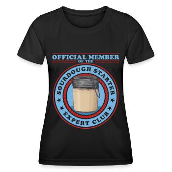 Sourdough Starter | Sourdough Bread Baking Gift - Women's Functional T-Shirt - black - Front - AI Model Female 172 light (172cm)