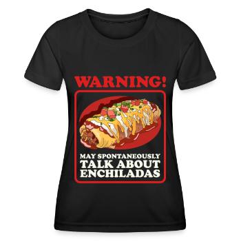 Enchilada Mexican Enchiladas Gift - Women's Functional T-Shirt - black - Front - AI Model Female 172 light (172cm)