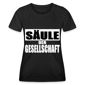 Säule der Gesellschaft Shirt Tasse Lustige Sprüche - Frauen Funktions-T-Shirt - Schwarz - Vorne - AI Model Female 172 light (172cm)