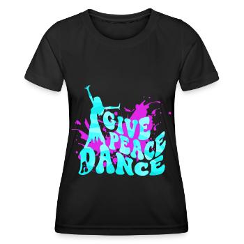 Give Peace a Dance Ballet and Dance Gift - Women's Functional T-Shirt - black - Front - AI Model Female 172 light (172cm)