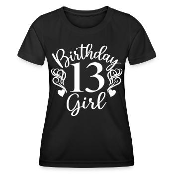 13th Birthday Women Her Birthday Girl 13 Years Old - Women's Functional T-Shirt - black - Front - AI Model Female 172 light (172cm)