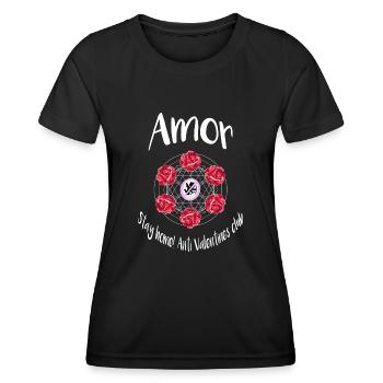 Amor - Stay home. Anti Valentines club - Women's Functional T-Shirt - black - Front - AI Model Female 172 light (172cm)