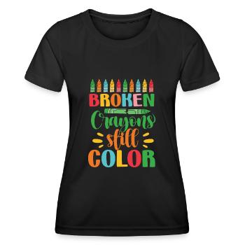 Broken Crayons Still Color - Women's Functional T-Shirt - black - Front - AI Model Female 172 light (172cm)