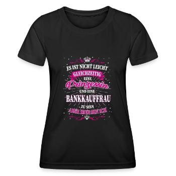 Bankkauffrau und Prinzessin T-Shirt - Frauen Funktions-T-Shirt - Schwarz - Vorne - AI Model Female 172 light (172cm)