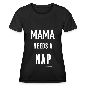 Maman a besoin d’une sieste - T-shirt sport Femme - noir - Devant - AI Model Female 172 light (172cm)