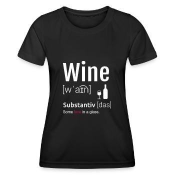 Wein Definition Spruch - Frauen Funktions-T-Shirt - Schwarz - Vorne - AI Model Female 172 light (172cm)