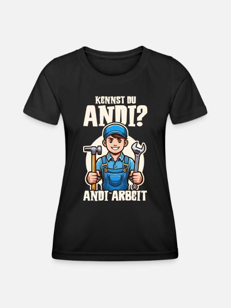 Handwerker Andi Arbeit Geschenk Sprüche Lustig - Frauen Funktions-T-Shirt - Schwarz