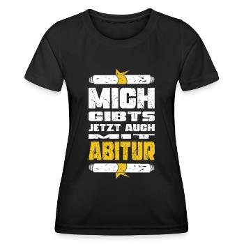 Abitur Abschluss Prüfungen Gymnasium Geschenk - Frauen Funktions-T-Shirt - Schwarz - Vorne - AI Model Female 172 light (172cm)