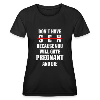 Sex Education Quote - Women's Functional T-Shirt - black - Front - AI Model Female 172 light (172cm)